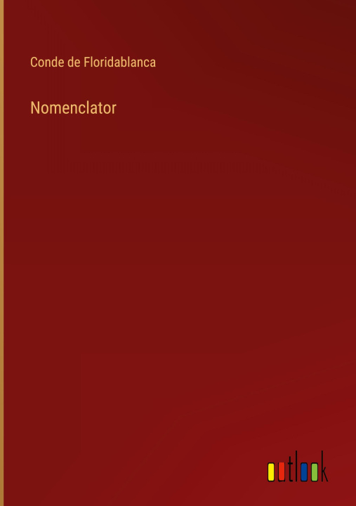 Knjiga Nomenclator Conde de Floridablanca