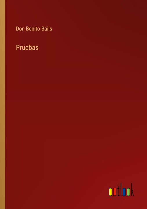 Knjiga Pruebas Don Benito Bails