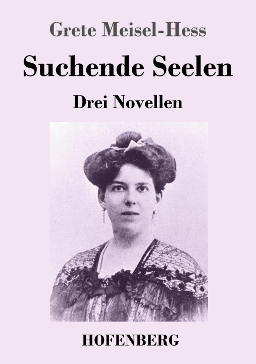 Книга Suchende Seelen Grete Meisel-Hess