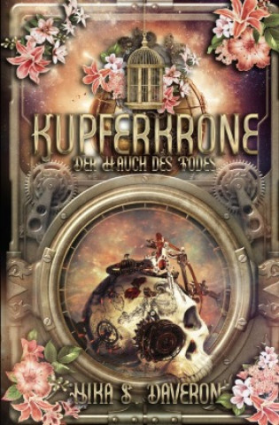 Книга Kupferkrone: Der Hauch des Todes Nika S. Daveron