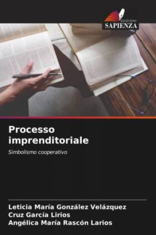 Knjiga Processo imprenditoriale Cruz García Lirios