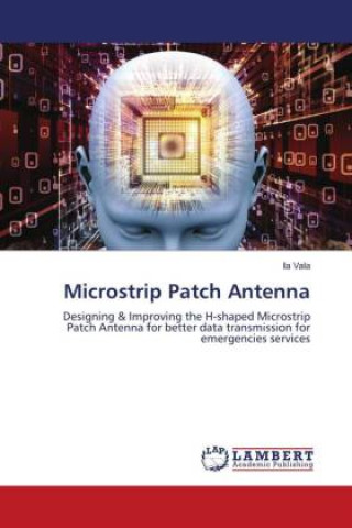 Knjiga Microstrip Patch Antenna Ila Vala