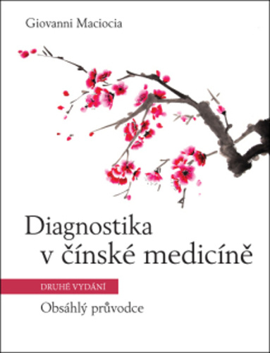 Книга Diagnostika v čínské medicíně Giovanni Maciocia