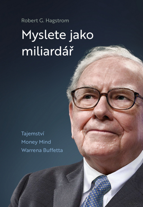 Book Myslete jako miliardář Robert G. Hagstrom