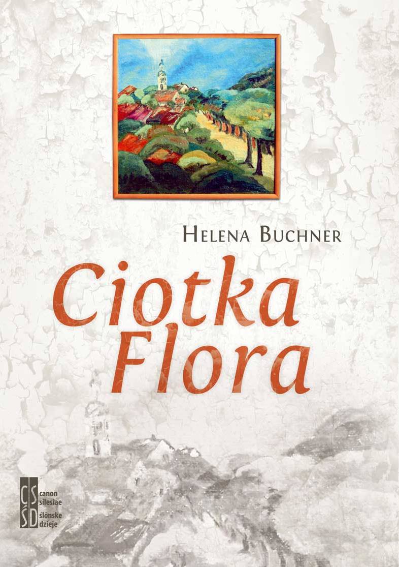 Kniha Ciotka Flora Helena Buchner