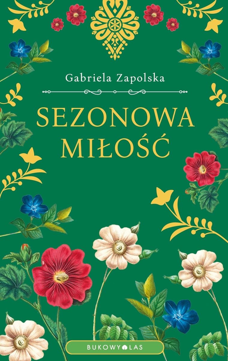 Książka Sezonowa miłość Zapolska Gabriela