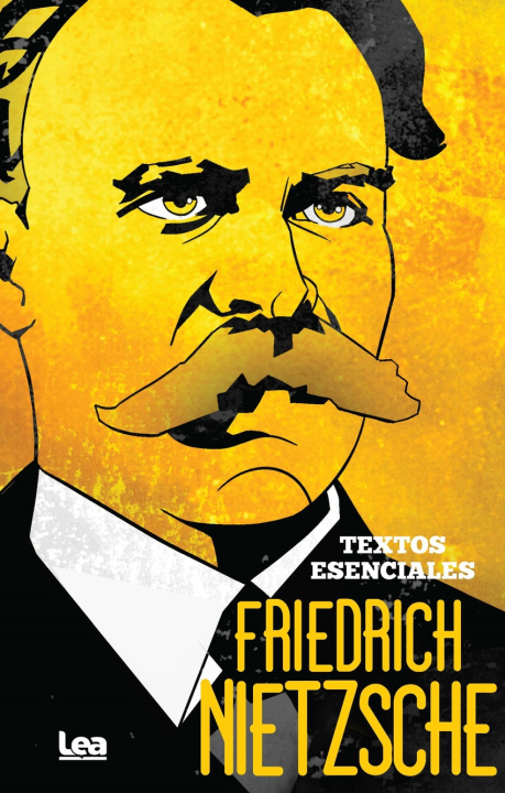 Libro Friedrich Nietzsche. Textos esenciales Friedrich Nietzsche