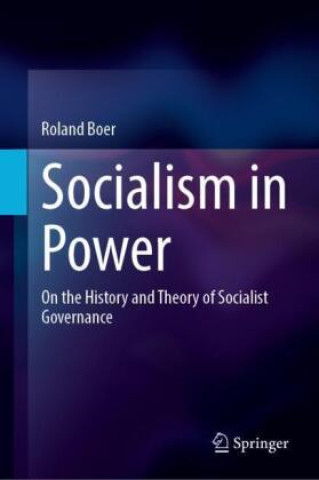 Book Socialism in Power Roland Boer