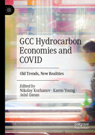 Kniha GCC Hydrocarbon Economies and COVID Nikolay Kozhanov