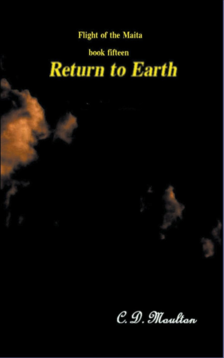 Knjiga Return to Earth C. D. Moulton