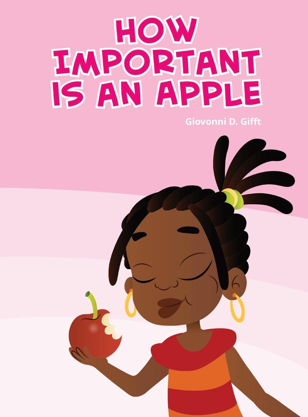Boek How important is an apple? Giovonni Gifft