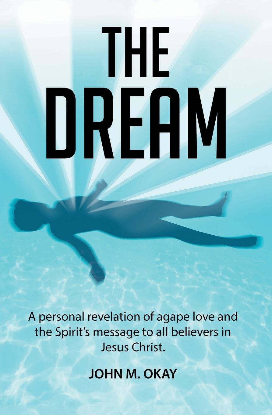 Knjiga Dream John M. Okay