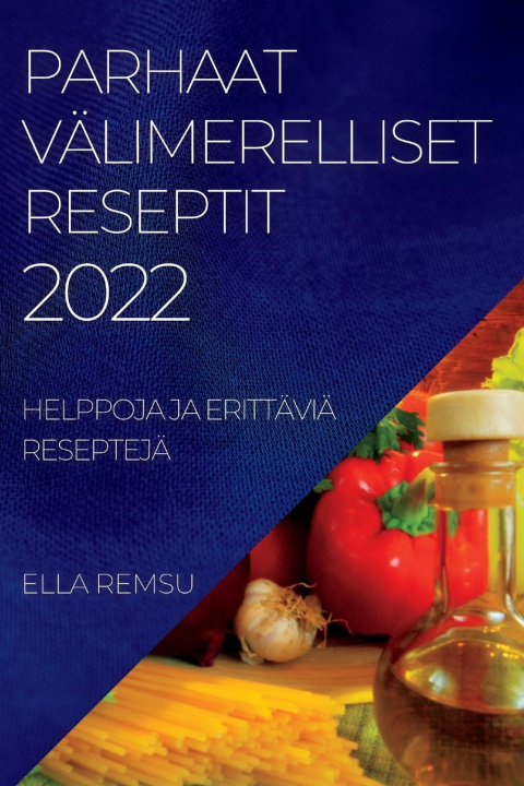Könyv Parhaat Valimerelliset Reseptit 2022 