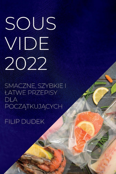 Książka Sous Vide 2022 (Polish) 