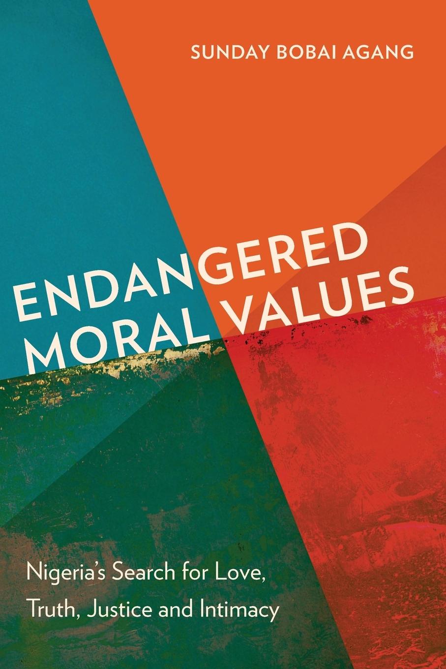 Book Endangered Moral Values Sunday Bobai Agang