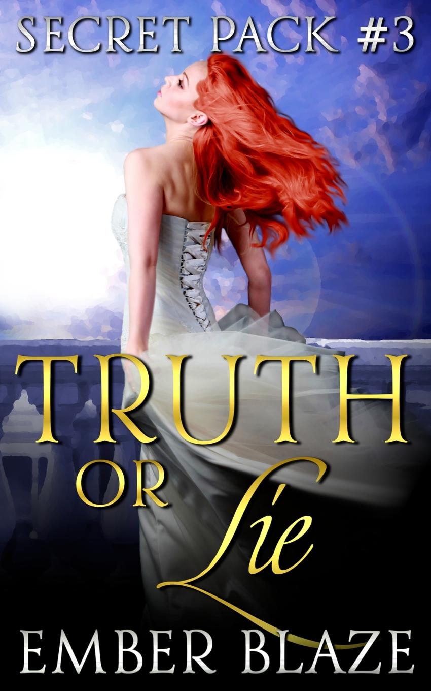 Knjiga Truth or Lie Ember Blaze