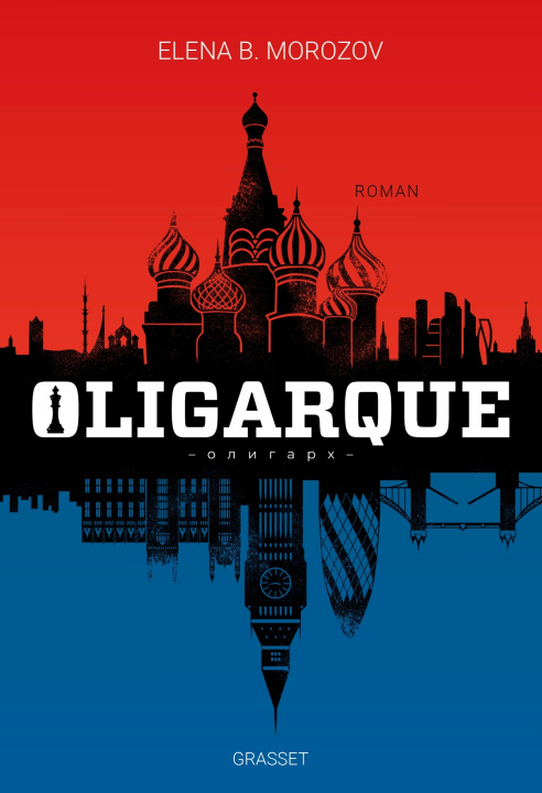 Knjiga Oligarque Elena B. Morozov