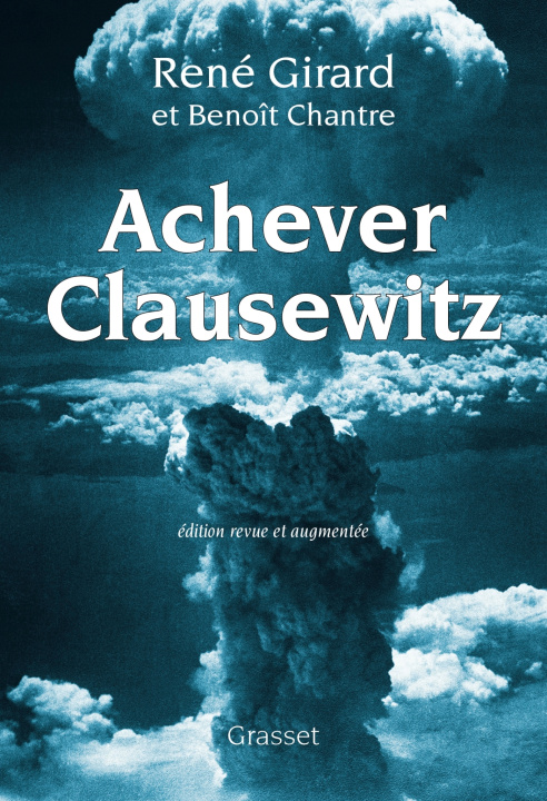 Knjiga Achever Clausewitz René Girard