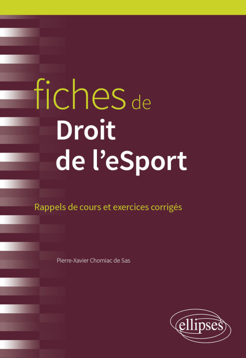 Könyv Fiches de Droit et des Métiers de l'esport Chomiac de Sas