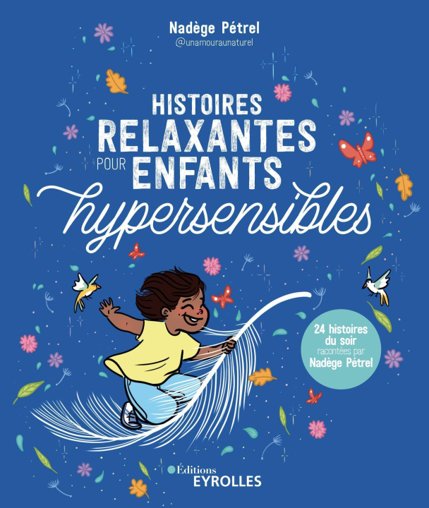 Könyv Histoires relaxantes pour enfants hypersensibles Pétrel