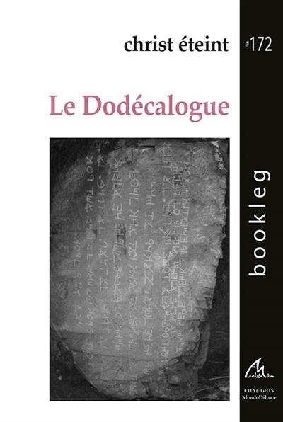 Libro Le dodécalogue Christ éteint