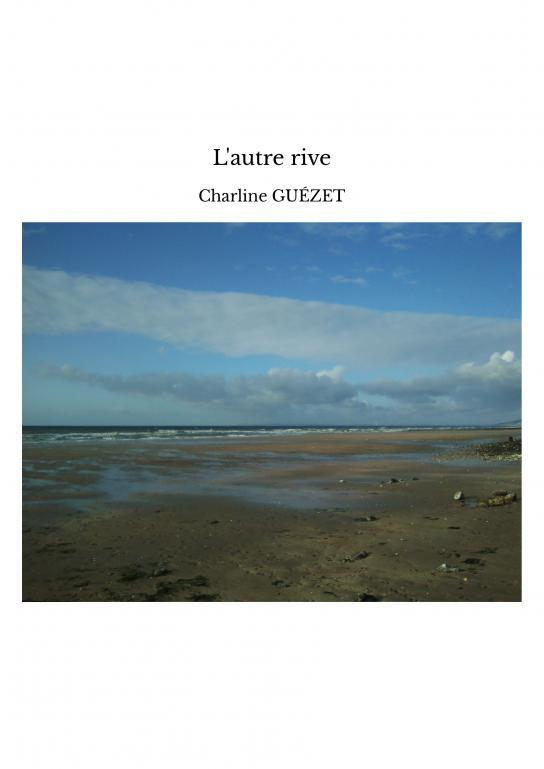 Knjiga L'autre rive GUÉZET