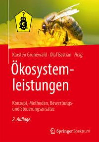 Kniha Ökosystemleistungen Karsten Grunewald