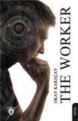 Knjiga The Worker 