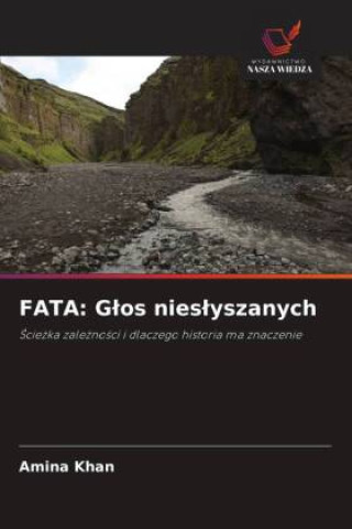 Knjiga FATA: G?os nies?yszanych Amina Khan