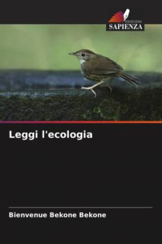 Libro Leggi l'ecologia Bienvenue Bekone Bekone