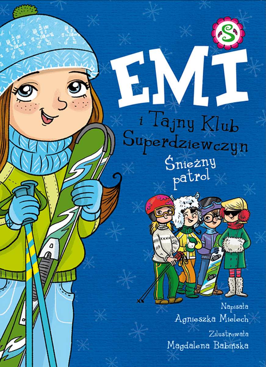 Book Emi i Tajny Klub Superdziewczyn Śnieżny patrol Tom 6 Mielech Agnieszka