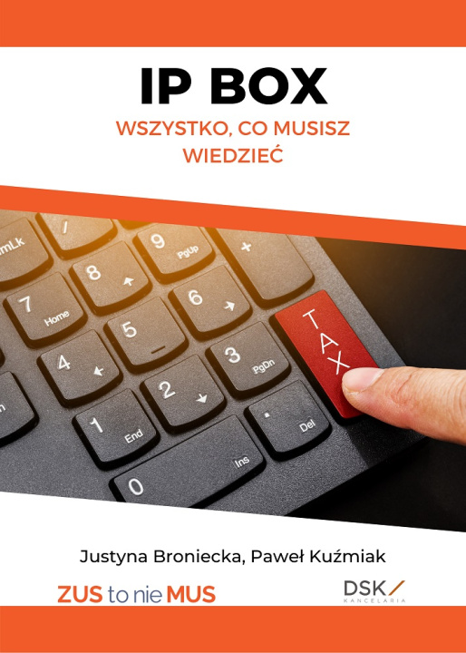 Buch IP BOX - Wszystko, co musisz wiedzieć Justyna Broniecka