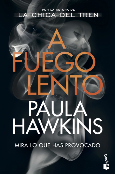 Kniha A FUEGO LENTO Paula Hawkins