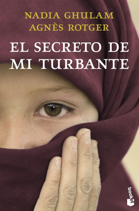 Knjiga El secreto de mi turbante AGNES ROTGER DUNYO