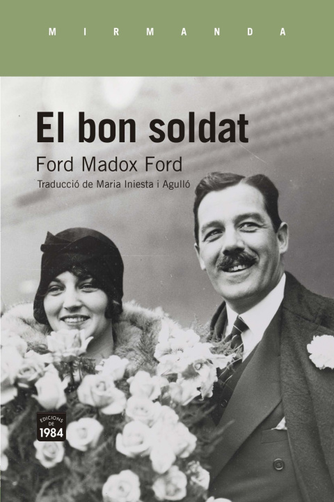 Книга El bon soldat. FORD MADOX FORD