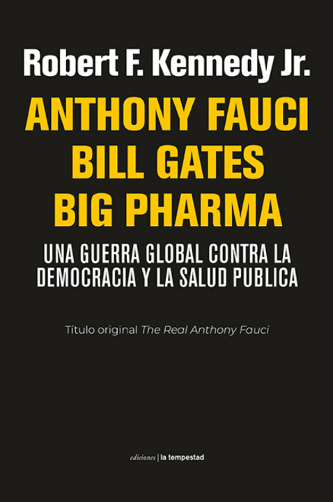 Kniha Anthony Fauci Bill Gates Big Pharma JR KENNEDY