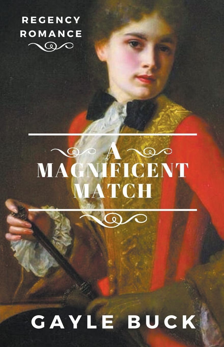 Kniha A Magnificent Match Gayle Buck