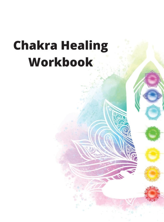 Kniha Chakra Healing Workbook Fuller