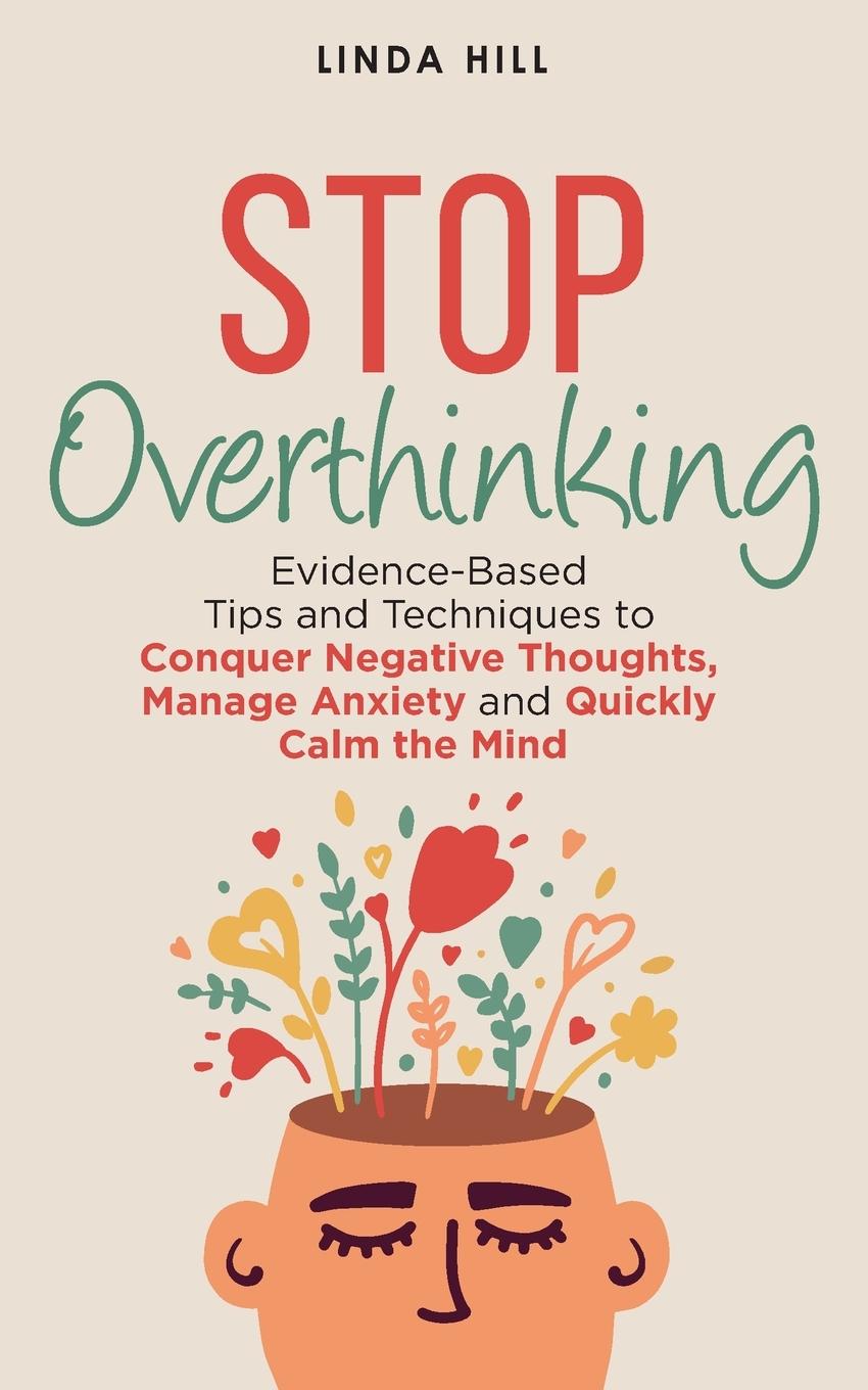 Buch Stop Overthinking Linda Hill