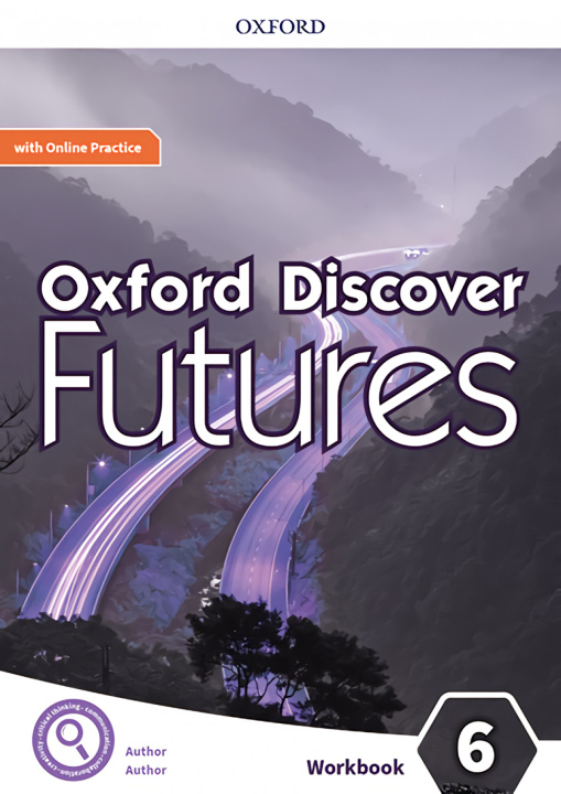 Carte Oxford Discover Futures 6. Workbook + Online Practice Ben Wetz