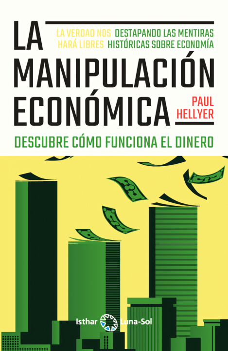 Buch LA MANIPULACIÓN ECONÓMICA PAUL HELLYER