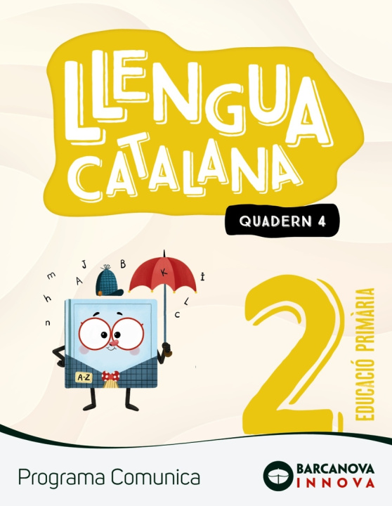 Kniha Comunica 2. Llengua catalana. Quadern 4 NURIA MURILLO
