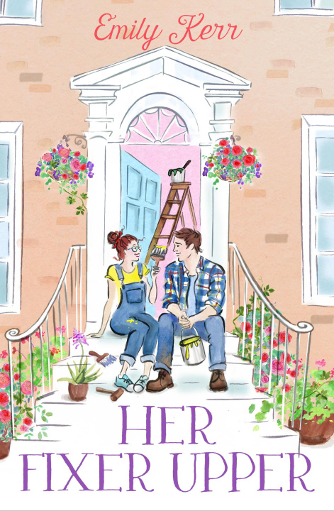 Knjiga Her Fixer Upper Emily Kerr