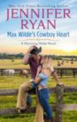 Kniha Max Wilde's Cowboy Heart 