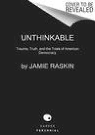Knjiga Unthinkable RASKIN JAMIE
