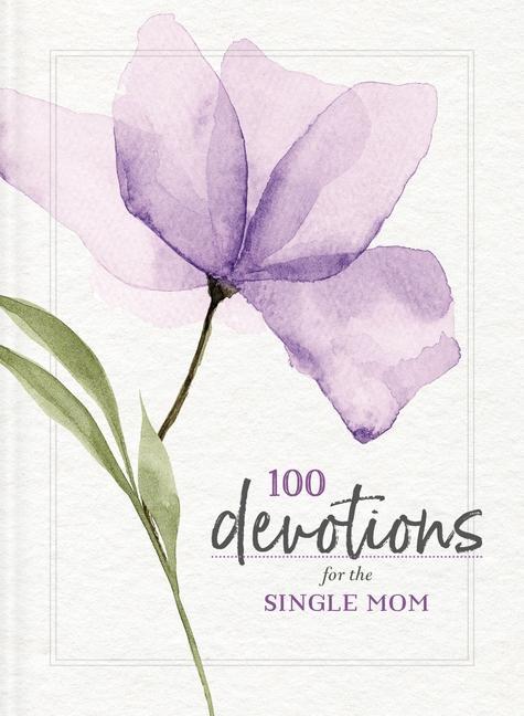 Knjiga 100 Devotions for the Single Mom Zondervan