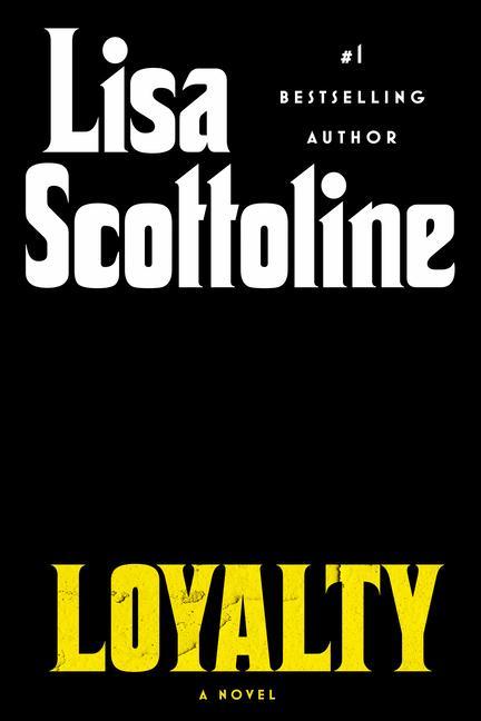 Knjiga Loyalty Lisa Scottoline