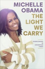 Kniha The Light We Carry Michelle Obama