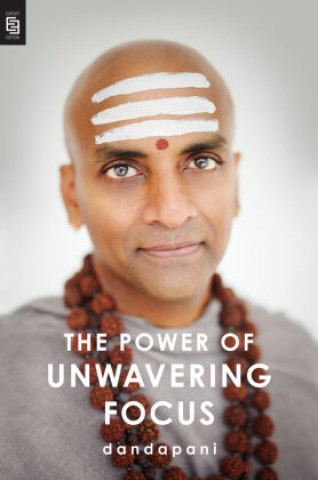Kniha Power of Unwavering Focus 