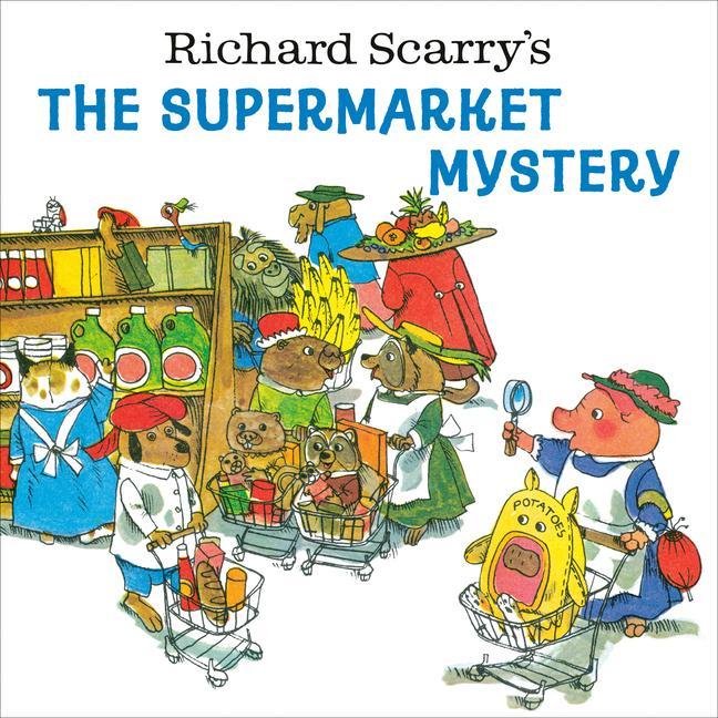 Книга Richard Scarry's The Supermarket Mystery 